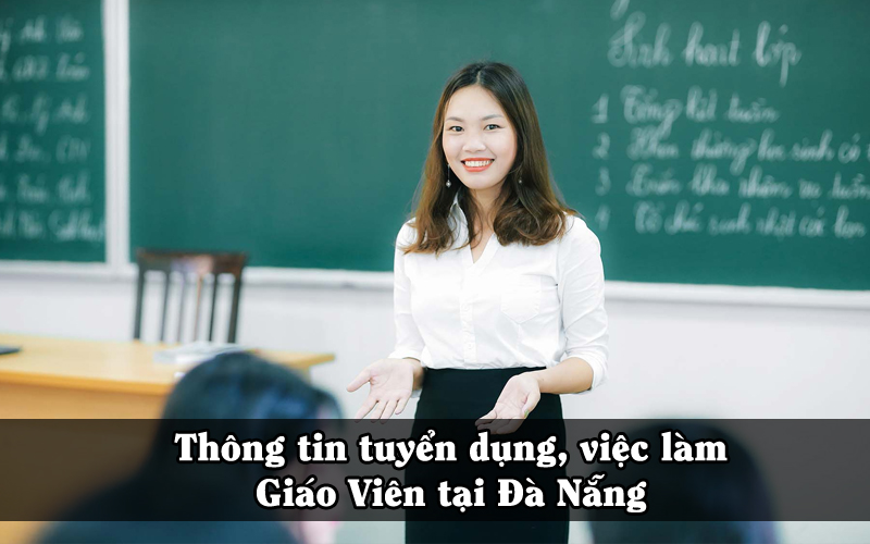 việc làm giáo viên tại Đà Nẵng