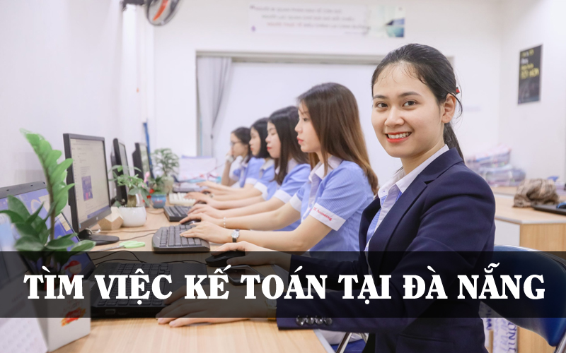 tìm việc kế toán tại Đà Nẵng