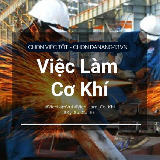 việc làm cơ khí tại Đà Nẵng