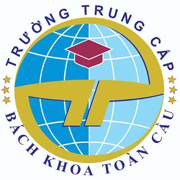 Tin tuyển dụng, việc làm Trường Trung cấp Bách khoa Toàn cầu